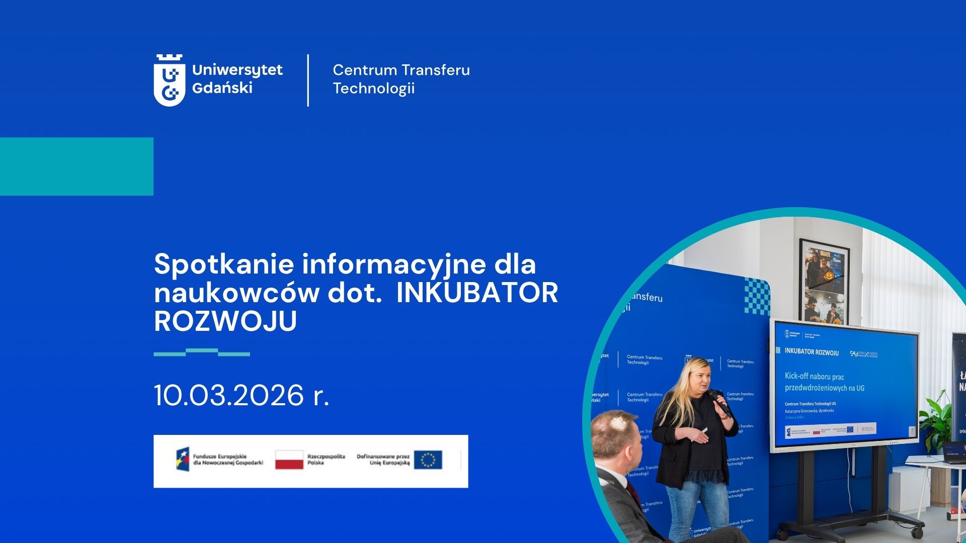 CTT UG Nabór projektów do Inkubatora Rozwoju, spotkanie informacyjne, 10.03.2026 (1)